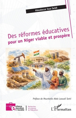 issa-seidi-aboubacar-serki-mounkaila-abdo-laoual-des-reformes-educatives-pour-un-niger-viable-et-prospere_0