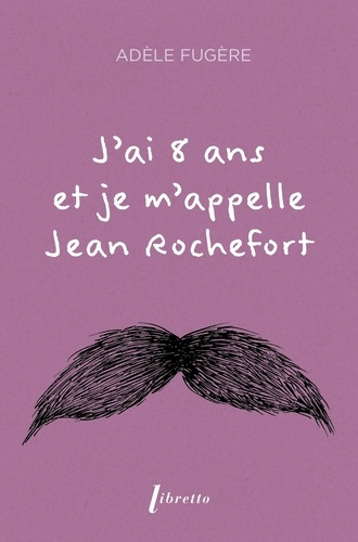 j-ai-8-ans-et-je-m-appelle-jean-rochefort_0