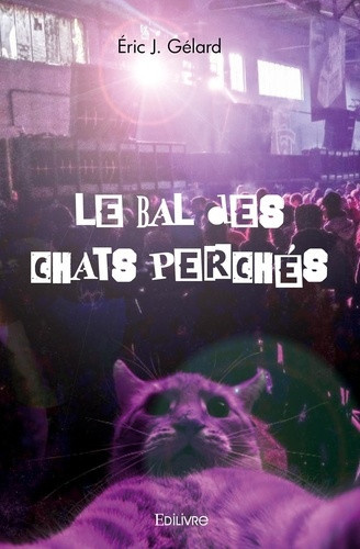 j-gelard-eric-le-bal-des-chats-perches_0