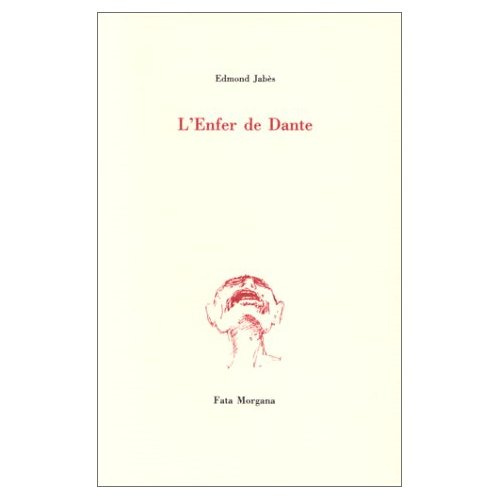 jabes-edmond-l-enfer-de-dante_0