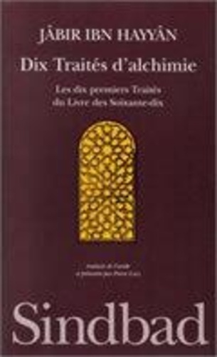 jabir-ibn-hayyan-dix-traites-d-alchimie-les-dix-premiers-traites-du-livre-des-soixante-dix_0