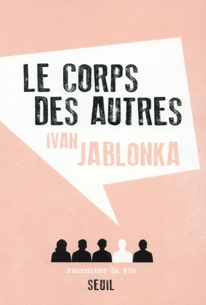 jablonka-ivan-le-corps-des-autres_0