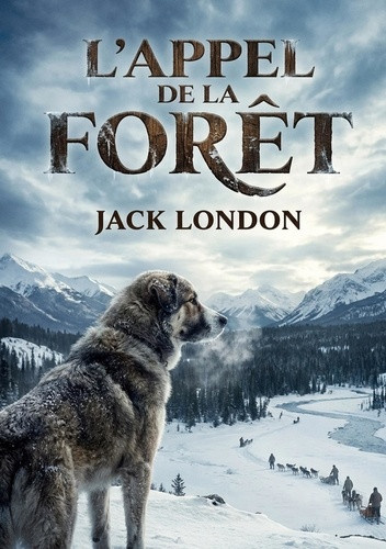 jack-london-appel-de-foret-la-quete-d-un-chien-pour-retro_0