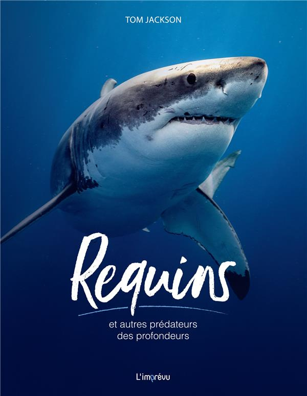 jackson-tom-requins-et-autres-predateurs-des-profondeurs_0