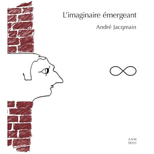 jacqmain-andre-l-imaginaire-emergeant_0
