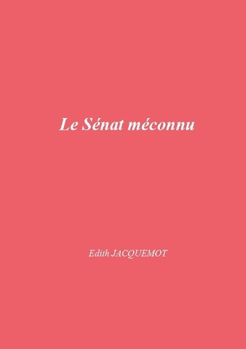 jacquemot-edith-senat-meconnu_0
