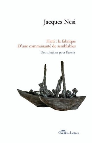 jacques-nesi-haiti-la-fabrique-d-une-communaute-de-semblables-des-solutions-pour-l-avenir_0
