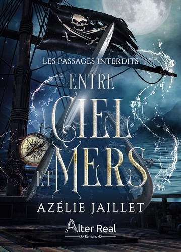 jaillet-azelie-les-passages-interdits-entre-ciel-et-mers-t01_0