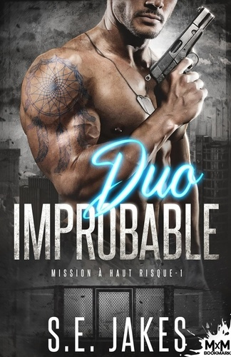 jakes-s-e-mission-a-haut-risque-tome-1-duo-improbable_0