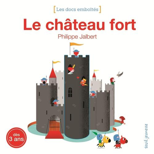 jalbert-philippe-le-chateau-fort_0