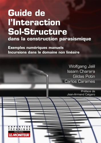 jalil-wolfgang-charara-issam-potin-gildas-ca-guide-de-l-interaction-sol-structure-dans-la-construction-parasismique-exemples-numeriques-manuels_0