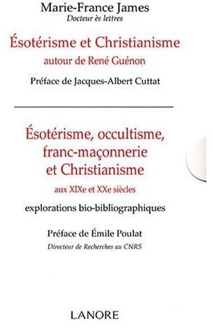 james-marie-france-3b-cuttat-jacques-albert-3b-poula-esoterisme-et-christianisme-autour-de-rene-guenon-3b-esoterisme-occultisme-franc-maconnerie-et-chris_0