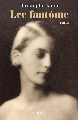 jamin-christophe-lee-fantome-roman_0