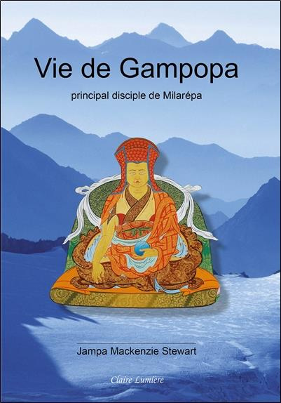 jampa-mackenzie-stewart-vie-de-gampopa-principal-disciple-de-milarepa_0
