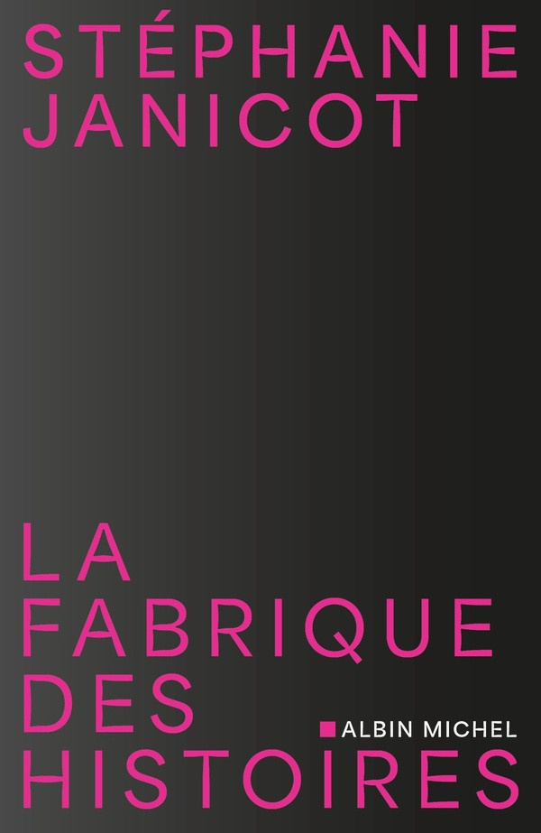 janicot-stephanie-la-fabrique-des-histoires_0