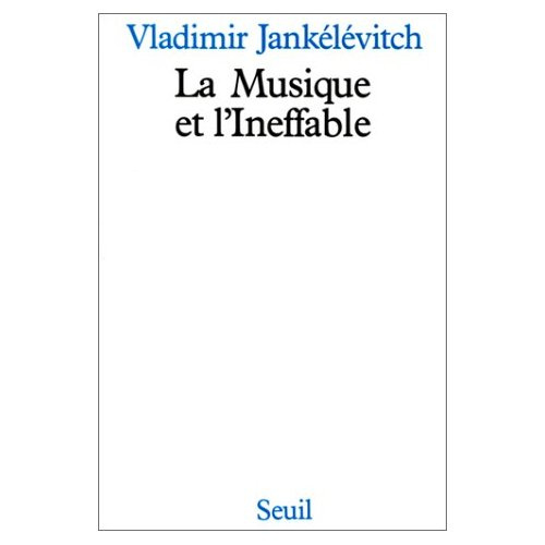 jankelevitch-vladimir-la-musique-et-l-ineffable_0
