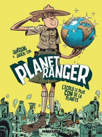 janssens-jean-louis-3b-cdm-julien-planet-ranger-tome-1-l-ecolo-le-plus-con-de-la-planete_0