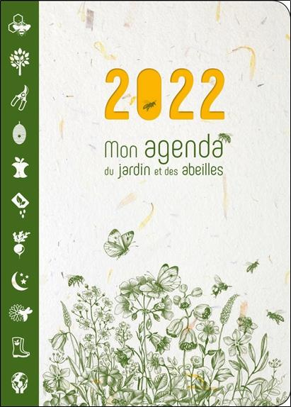 javaudin-pierre-3b-farinelli-bernard-mon-agenda-du-jardin-et-des-abeilles-edition-2022_0