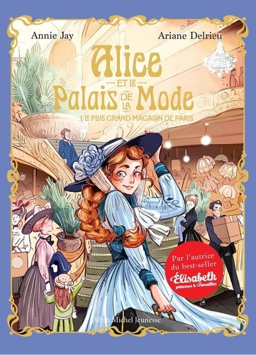 jay-annie-delrieu-ariane-alice-et-le-palais-de-la-mode-tome-1-le-plus-grand-magasin-de-paris_0