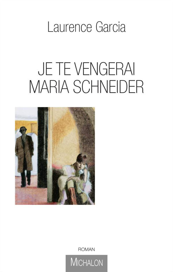 je-te-vengerai-maria-schneider_0