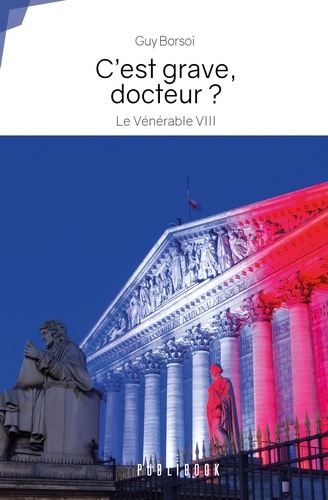 jean-francois-perret-c-est-grave-docteur-le-venerable-viii_0