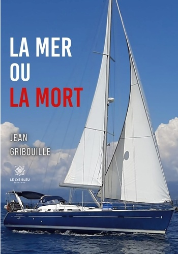jean-gribouille-la-mer-ou-la-mort_0