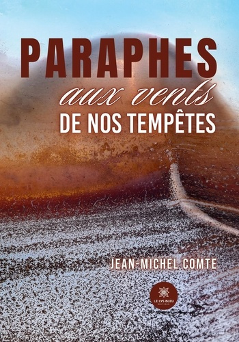 jean-michel-comte-paraphes-aux-vents-de-nos-tempetes_0