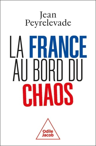 jean-peyrelevade-la-france-au-bord-du-chaos-en-sortir_0