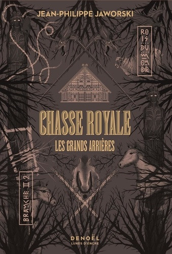 jean-philippe-jaworski-chasse-royale-les-grands-arrieres-les-grands-arrieres_0