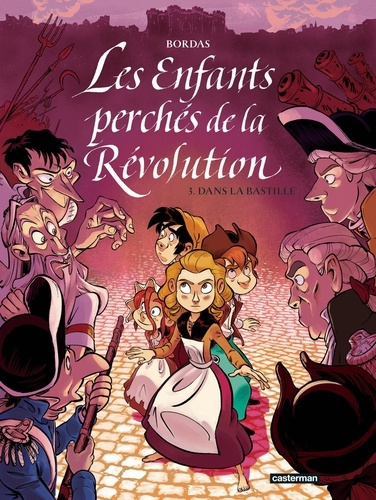jean-sebastien-bordas-les-enfants-perches-de-la-revolution-t3_0