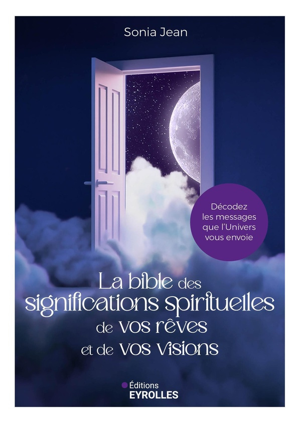 jean-sonia-la-bible-des-significations-spirituelles-de-vos-reves-et-de-vos-visions-decodez-les-messages-que-l_0