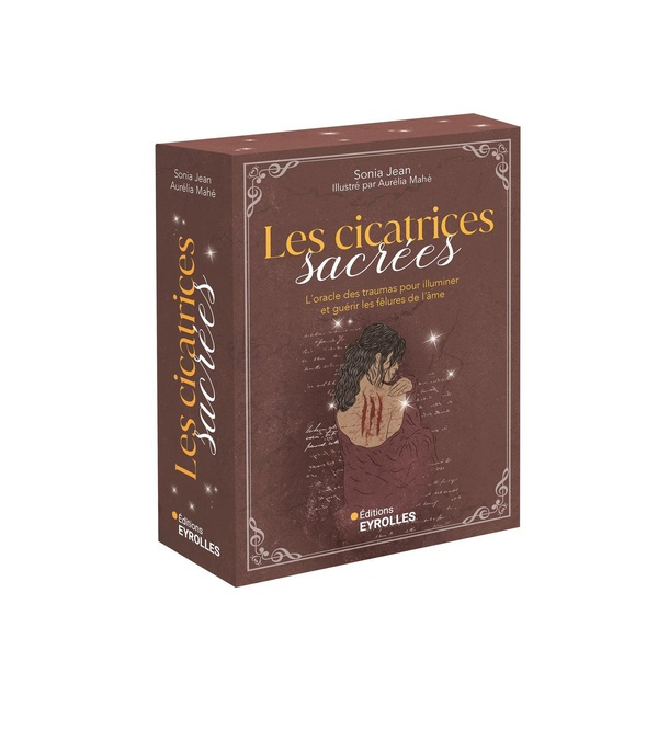 jean-sonia-mahe-aurelia-les-cicatrices-sacrees-l-oracle-des-traumas-pour-illuminer-et-guerir-les-felures-de-l-ame_0