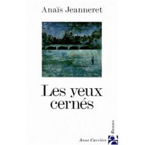 jeanneret-anais-les-yeux-cernes_0