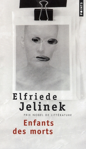jelinek-elfriede-3b-le-lay-olivier-enfants-des-morts_0