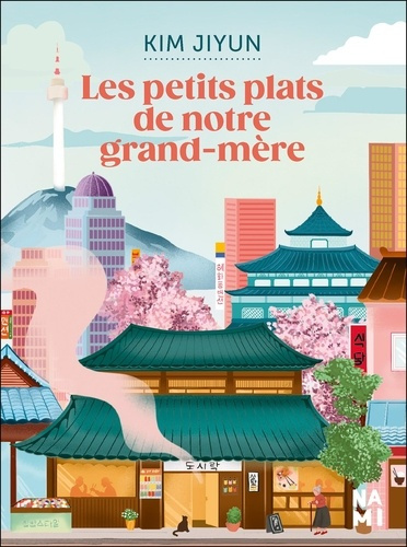 jiyun-kim-les-petits-plats-de-notre-grand-mere_0