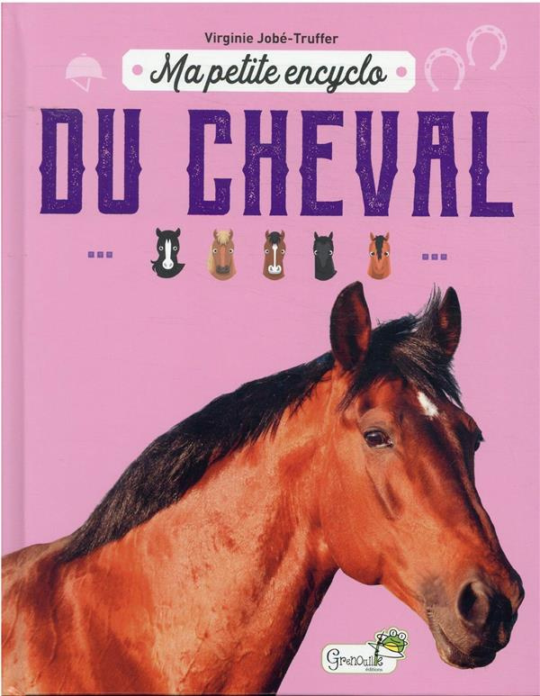 jobe-truffer-virginie-ma-petite-encyclo-du-cheval_0