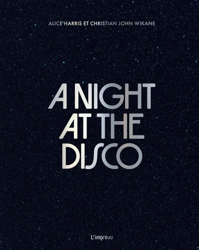 john-wikane-harris-a-night-at-the-disco_0