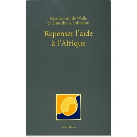 johnston-timothy-a-van-de-walle-nicolas-repenser-l-aide-a-l-afrique_0
