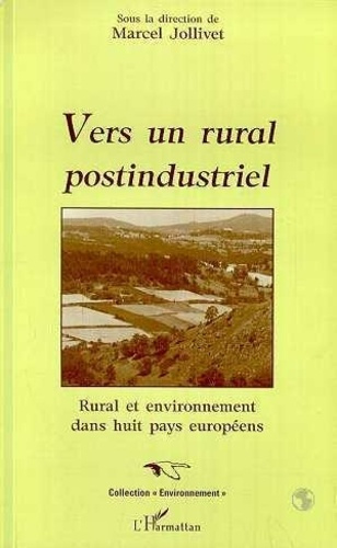 jollivet-marcel-vers-un-rural-postindustriel-rural-et-environnement-dans-huit-pays-europeens_0
