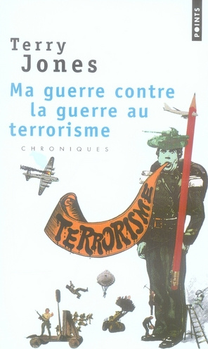 jones-terry-ma-guerre-contre-la-guerre-au-terrorisme_0