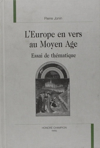 jonin-pierre-l-europe-en-vers-au-moyen-age-essai-de-thematique_0