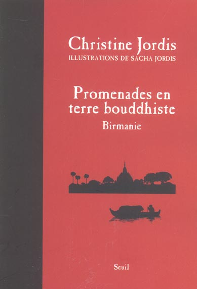 jordis-christine-3b-jordis-sacha-promenades-en-terre-bouddhiste-birmanie_0