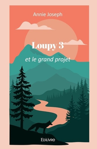 joseph-annie-loupy-tome-3-et-le-grand-projet_0