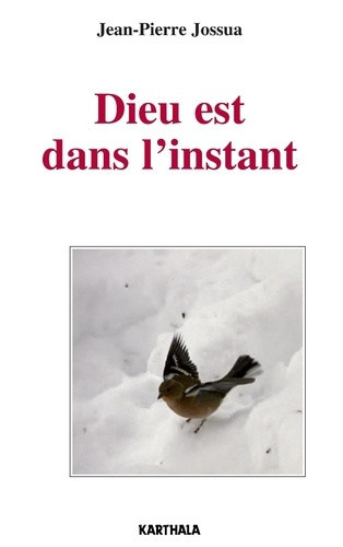 jossua-jean-pierre-dieu-est-dans-l-instant_0