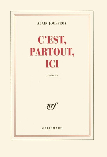 jouffroy-alain-c-est-partout-ici-poemes_0