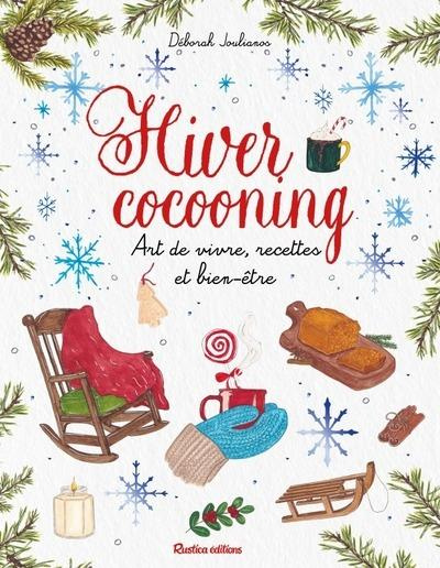 joulianos-deborah-hiver-art-de-vivre-recettes-et-cocooning_0