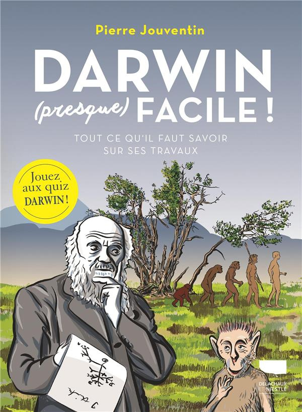 jouventin-pierre-3b-schulz-gunther-darwin-presque-facile-tout-ce-qu-il-faut-savoir-sur-ses-travaux_0