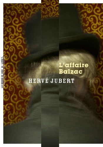 jubert-herve-l-affaire-balzac_0