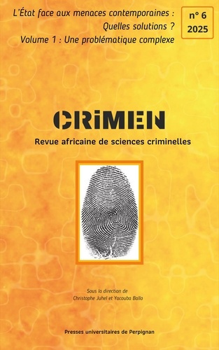 juhel-christophe-ballo-yacouba-crimen-6-l-etat-face-aux-menaces-contemporaines-quelles-solutions-volume-1-une-problematique_0