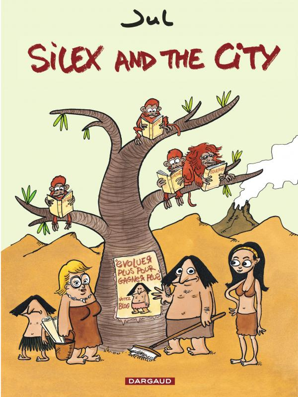 jul-silex-and-the-city-tome-1-avant-notre-ere_0
